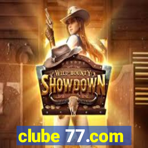 clube 77.com